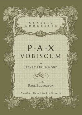 PAX VOBISCUM: Peace be with You